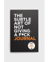 HarperCollins Publishers Βιβλίο The Subtle Art of Not Giving a F*ck Journal Mark Manson - Pepit.gr