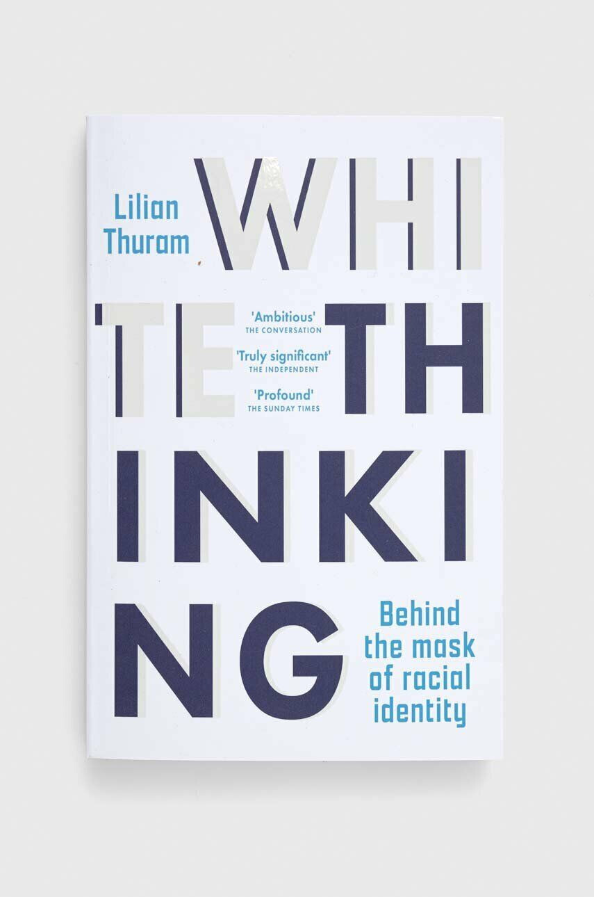 Legend Press Ltd Βιβλίο White Thinking Lilian Thuram - Pepit.gr