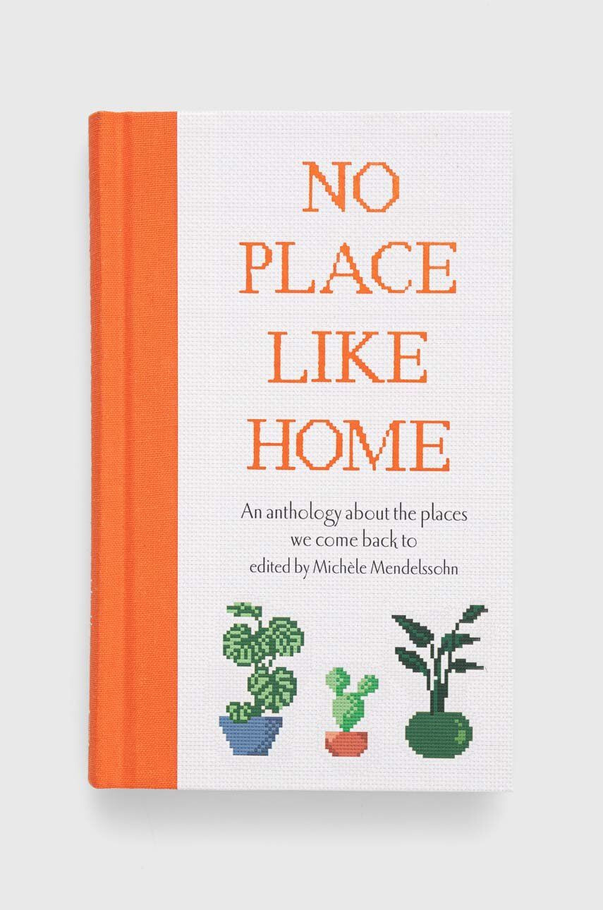 Pan Macmillan Βιβλίο Ryland Peters & Small Ltd No Place Like Home Michele Mendelssohn - Pepit.gr